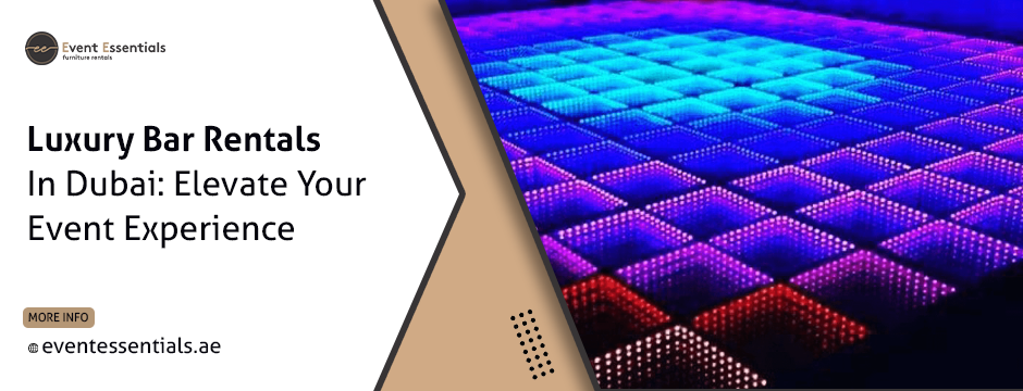 Luxury bar rentals setup in Dubai with vibrant LED floor lighting for premium event décor by Event Essentials.