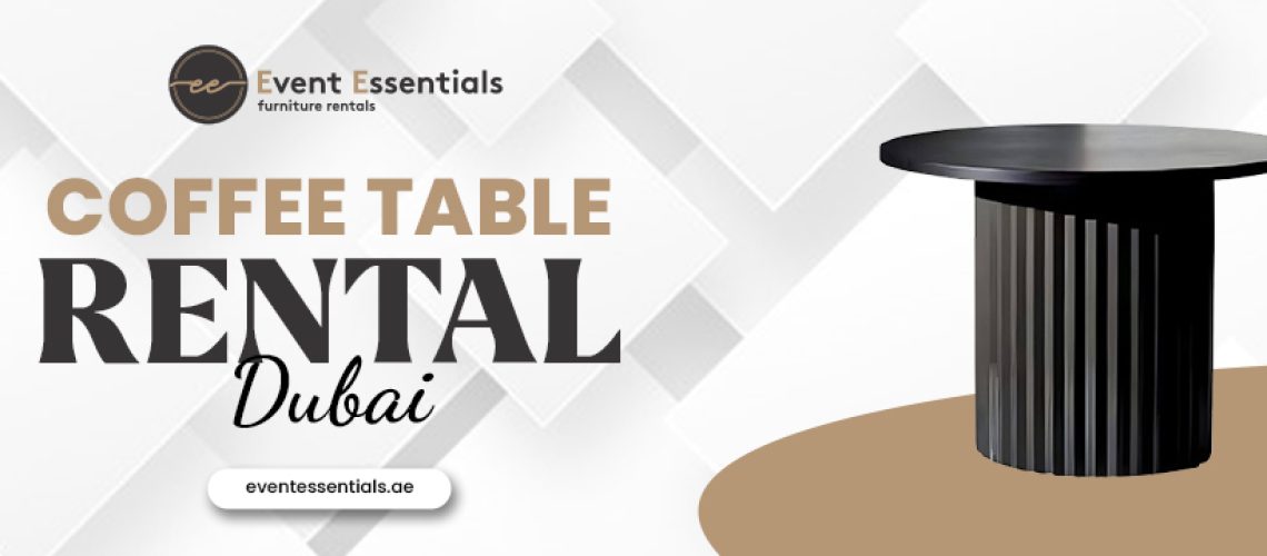 Stylish round coffee table for event rental in Dubai by Event Essentials