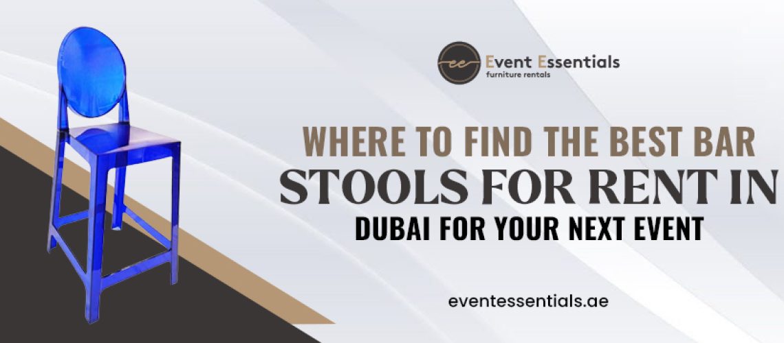 Blue acrylic bar stool with text promoting bar stool rentals in Dubai for events.